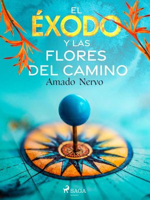cover image of El éxodo y las flores del camino